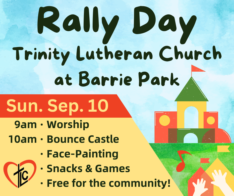 Paid advertisement: Trinity Lutheran’s Rally Day at Barrie Park