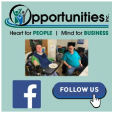 Welcome to our new advertiser: Opportunities, Inc. 